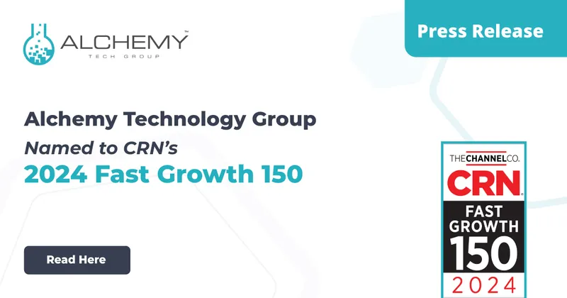Alchemy Technology Group Earns No. 47 on the 2024 CRN® Fast Growth 150 List