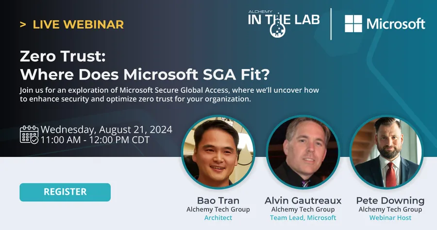 Zero Trust: Where Does Microsoft SGA Fit?