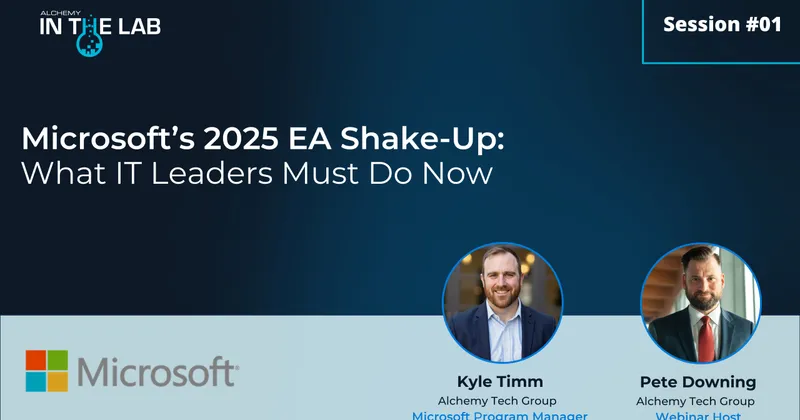 Microsoft’s 2025 Enterprise Agreement Changes: What IT Leaders Need to Know Now