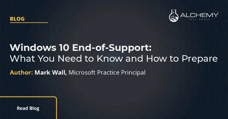 Windows 10 End-of-Support: What You Need to Know and How to Prepare