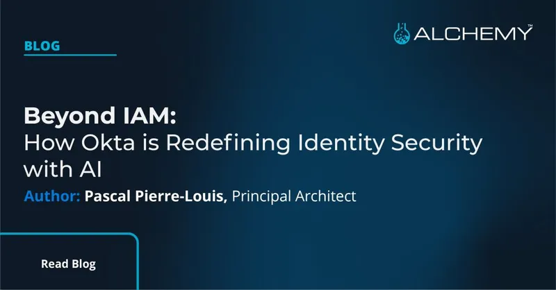 Beyond IAM: How Okta is Redefining Identity Security with AI