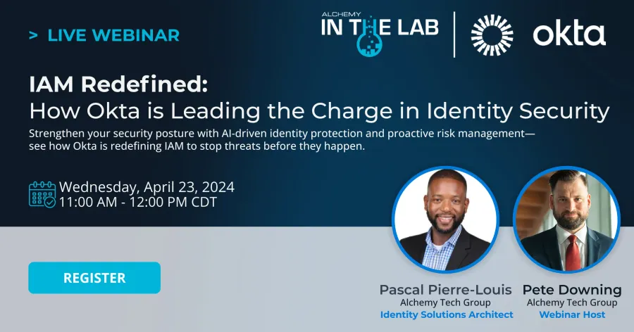 IAM Redefined: How Okta is Leading the Charge in Identity Security
