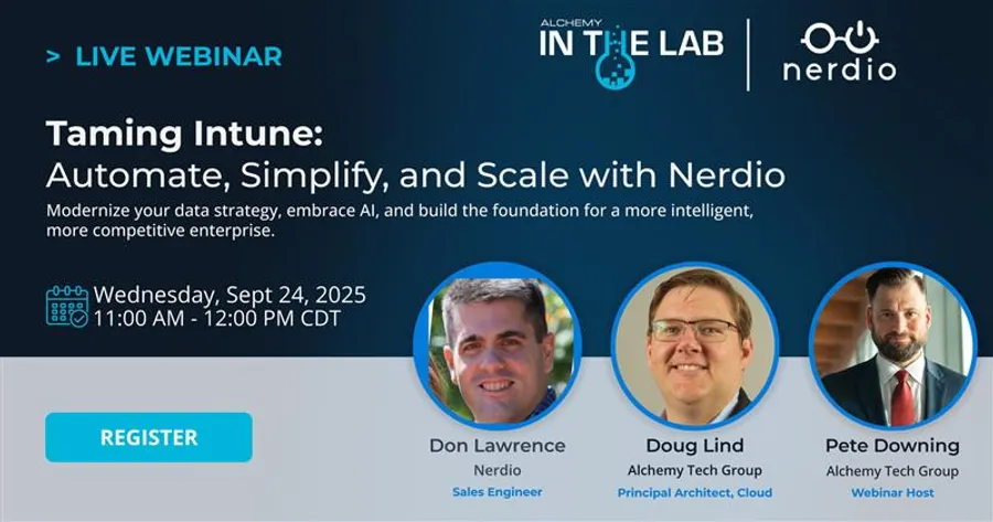 In The Lab Webinar: Taming Intune: Automate, Simplify, and Scale with Nerdio