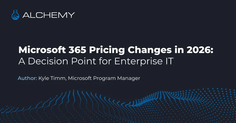 Microsoft 365 Pricing Changes in 2026: A Decision Point for Enterprise IT