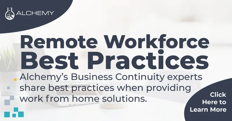 Best Practices in Supporting a Remote Workforce