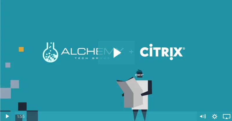 Citrix + Alchemy