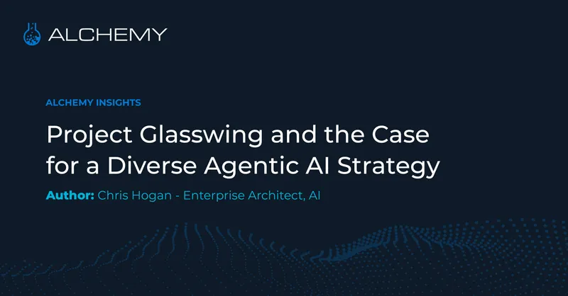 Project Glasswing and the Case for a Diverse Agentic AI Strategy