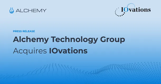 Alchemy Technology Group Acquires IOvations 