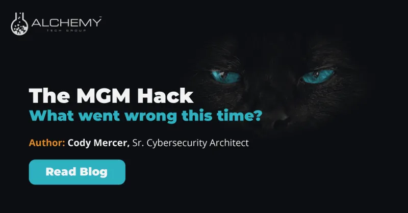 The MGM Hack: What Went Wrong This Time?
