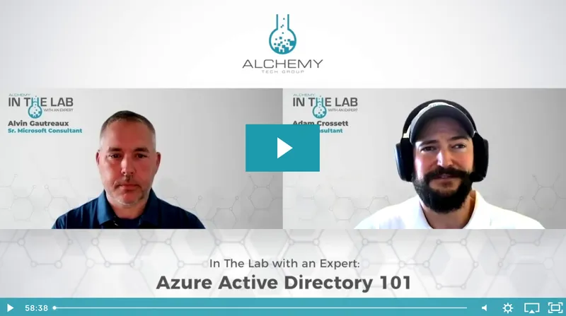 In The Lab with an Expert: Azure Active Directory 101