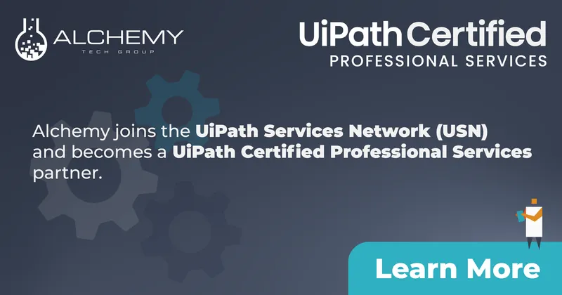 Alchemy joins the prestigious UiPath Services Network (USN) and becomes a UiPath Certified Professional Services partner.
