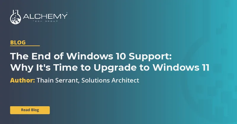 The End of Windows 10 Support: Why It's Time to Upgrade to Windows 11
