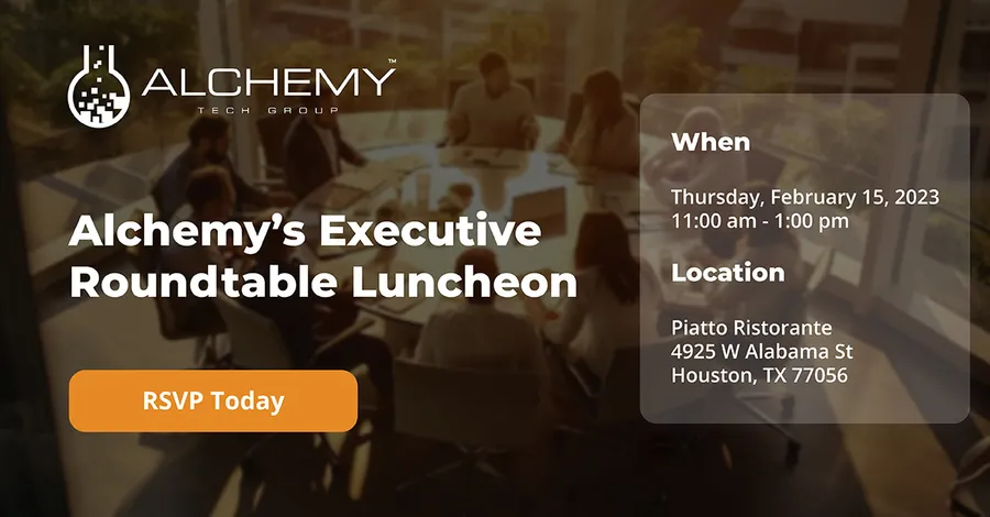 Alchemy’s Executive Roundtable Luncheon