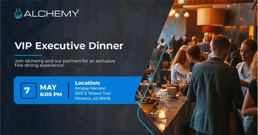 Alchemy’s VIP Executive Dinner